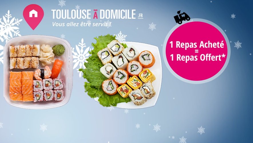 Repas Offert Un repas offert pour un commandé avec le nouveau site ToulouseADomicile ...