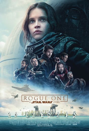 "Rogue One : A Star Wars Story"./