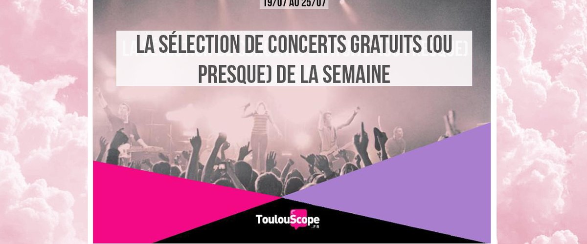 Concerts gratuits 19/07
