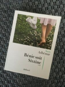 "Bénie soit Sixtine" : un premier roman pour Maylis Adhémar sous le signe de l'émancipation