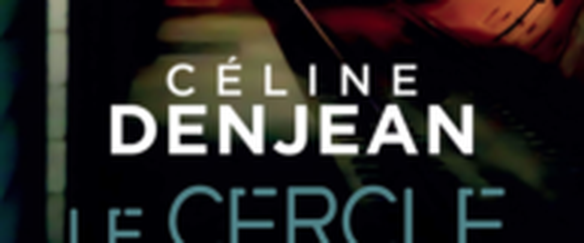 Dernier polar haletant de Céline Denjean, "Le Cercle des Mensonges" prend Toulouse comme sombre décor...