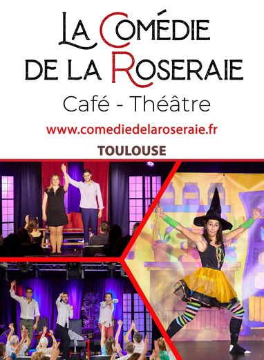 Comédie de la Roseraie : un nouveau café-théâtre 100% dédié à l'humour ouvre ses portes à Toulouse !