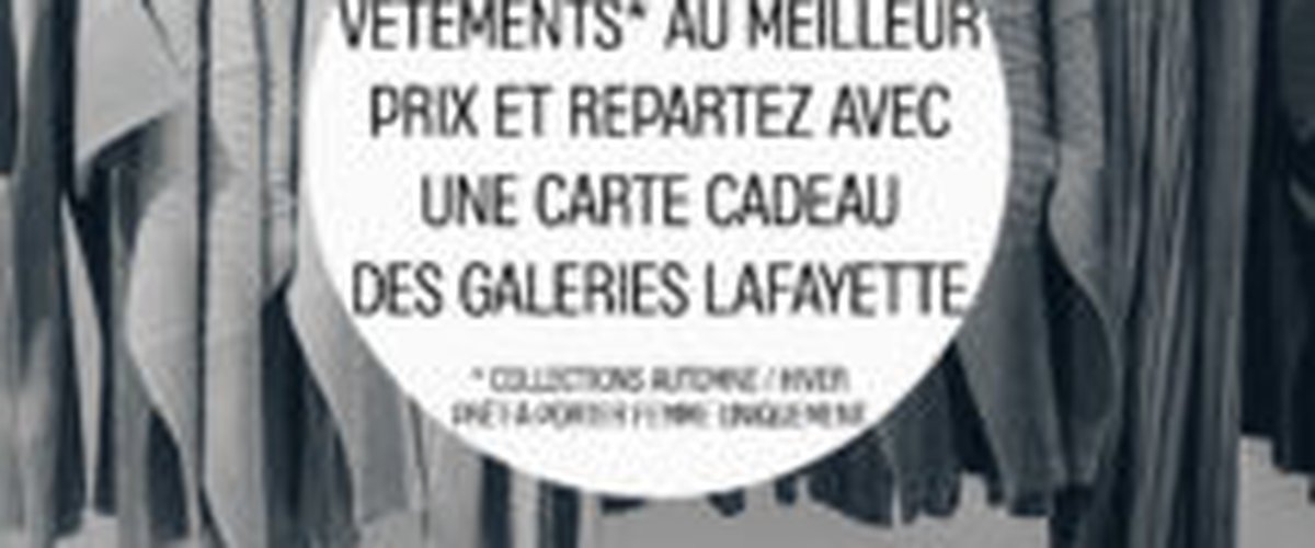 "Vide-dressing Seconde Chance" et animations enfants aux Galeries Lafayette !