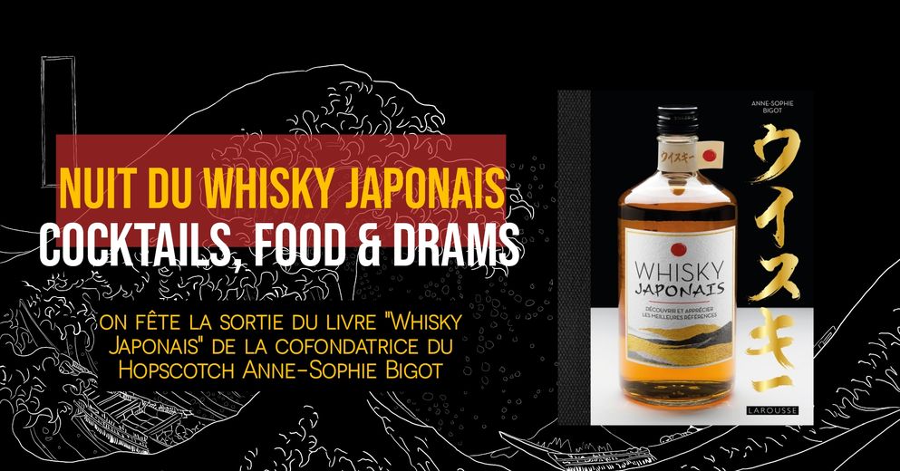Nuit du Whisky japonais au Hopscotch