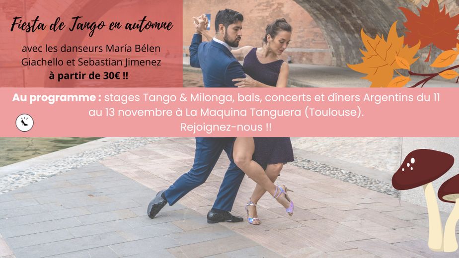 Automne en fête - Stages de tango argentin, bals, concerts et dîners