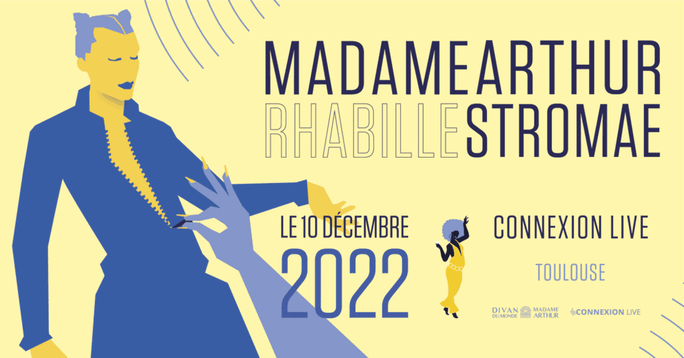 Affiche spectacle "Madame Arthur rhabille Stromae" - Madame Arthur -