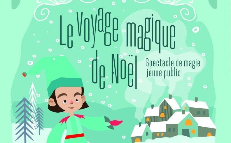 voyage magique de Noël