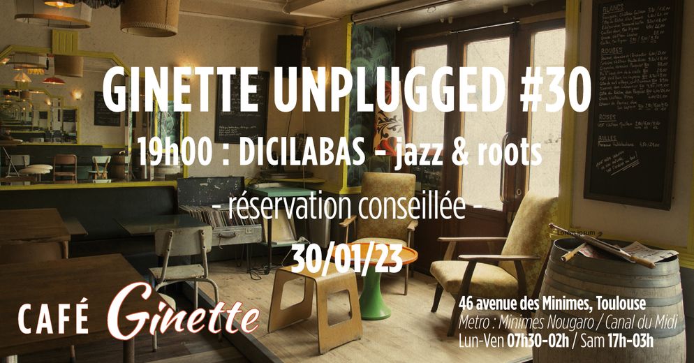 Ginette Unplugged #30 au Café Ginette