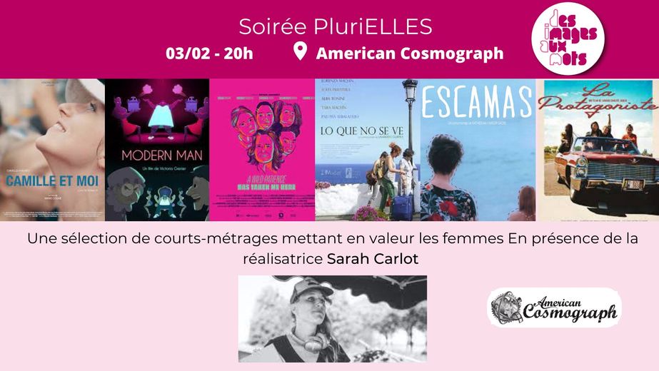 PluriELLES en présence de Sarah Carlot à l'American Cosmograph