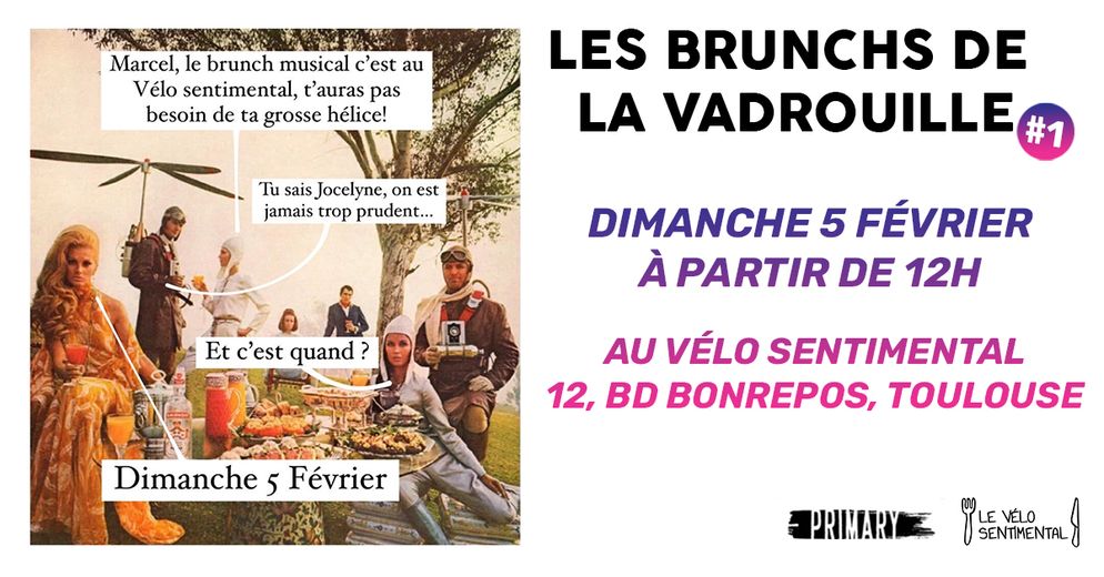 Les Brunchs de la Vadrouille #1 au Vélo Sentimental